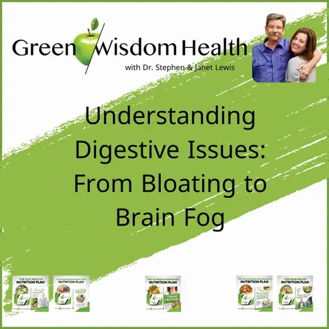 Understanding Digestive Issues: From Bloating to Brain Fog