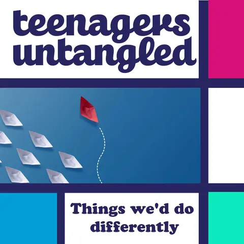 Regrets? Things we parents would do differently.