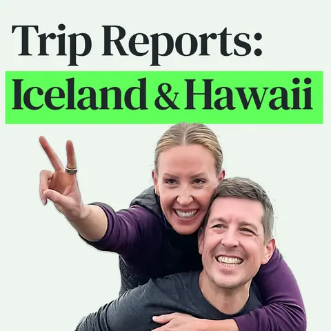 Iceland & Hawaii: Trip Reports and Travel Tips