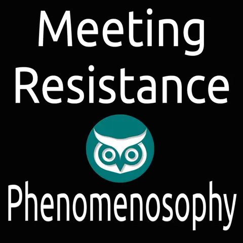 Meeting Resistance