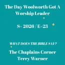 The Day Woolworth Got A Worship Leader
