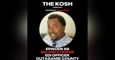 Episode 89: Major Cooper - EDI Officer for Outagamie County