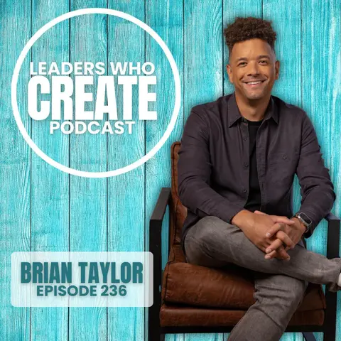 236 Busy Isn’t a Badge: Brian Taylor on Rest, Family & Fruitful Leadership