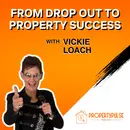 Episode 004: Resilience and Real Estate: Vickie Loach’s Journey to Financial Freedom