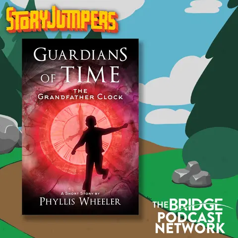 Guardians of Time: The Grandfather Clock by Phyllis Wheeler