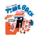 422 - 9 Ways to Get Creative with Your Time When You Have No Time to Get Creative