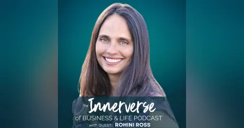 134 The Path of Least Resistance: Trusting What Life Brings | Rohini Ross