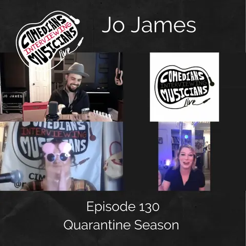 Jo James on Comedians Interviewing Musicians