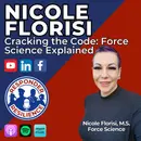 Cracking the Code: Force Science Explained | S4 E49