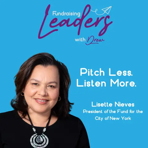 From Bronx to Boardroom | Lisette Nieves, President of the Fund for the City of New York