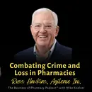 Combating Crime and Loss in Pharmacies | Russ Hawkins, Agilence Inc.