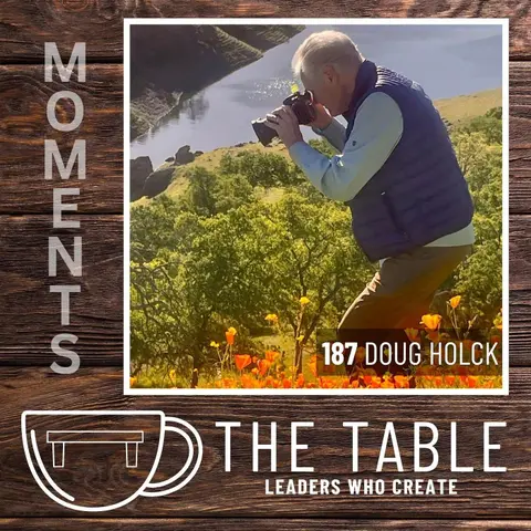 187 Creating Lasting Family Moments with Doug Holck: Traditions, Storytelling, & Legacy