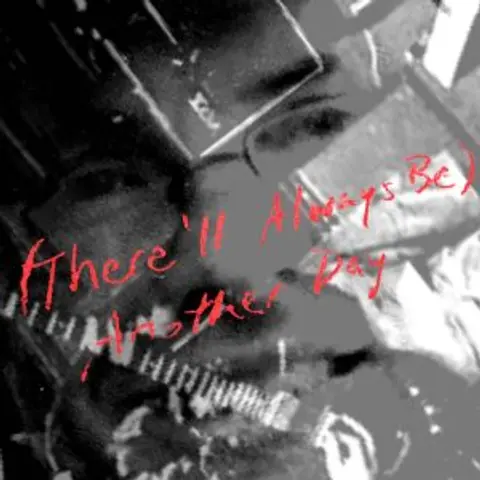 (There Will Always Be) Another Day
