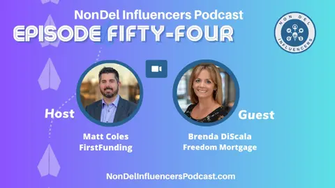 Episode 54: The Relationship Strategy That Builds a Successful Mortgage Career