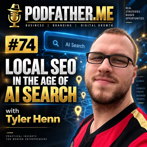#74 Local SEO in the Age of AI Search with Tyler Henn