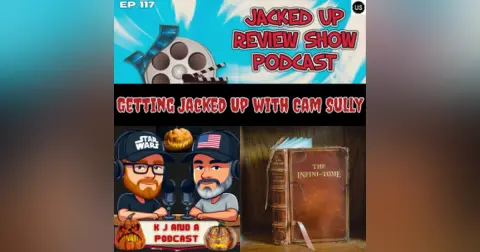 Episode 117: Getting Jacked Up w/Cam Sully