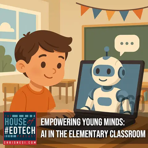 Empowering Young Minds: AI in the Elementary Classroom - HoET260