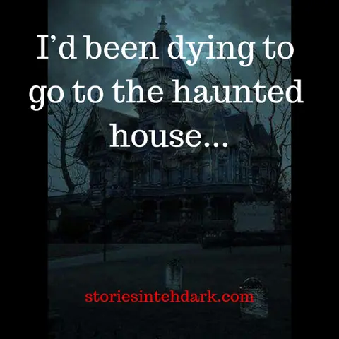 The House, Haunted