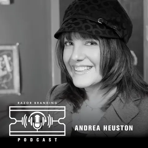 RazorBranding™ Podcast LIVE: 1.22 with Andrea Heuston