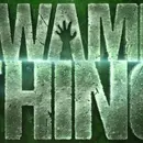 Lessons about Life from the Swamp Thing?