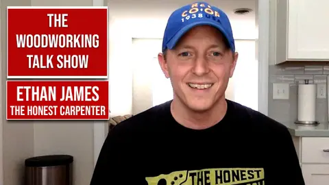 Ethan James of The Honest Carpenter (Ep 4)