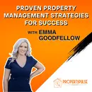 Episode 005: Unlocking Property Management Secrets with Emma Goodfellow