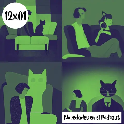 s12e01: La línea temporal – Novedades en el podcast