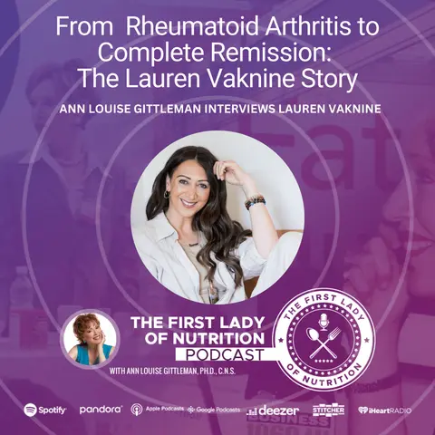 From Rheumatoid Arthritis to Complete Remission: The Lauren Vaknine Story