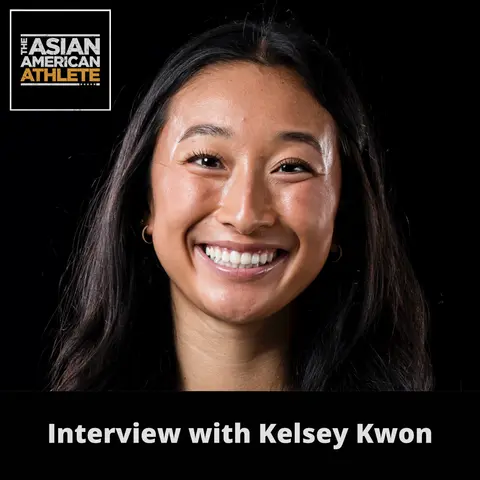 Playing D1 College Soccer at Northwestern, Serving as Team Captain, and An Amazing Soccer Journey with Kelsey Kwon