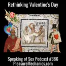 Rethinking Valentine’s Day