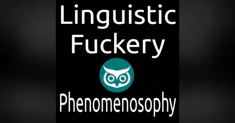 Linguistic Fuckery