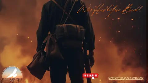 Who Has Your Back?