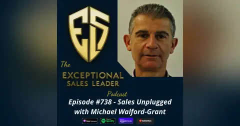 Sales Unplugged with Michael Walford-Grant