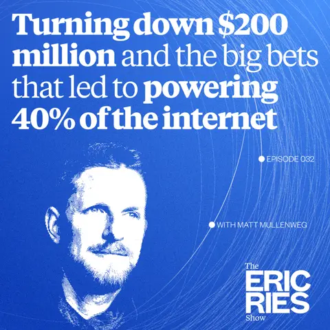 Turning down $200 million and the big bets that led to powering 40% of the internet