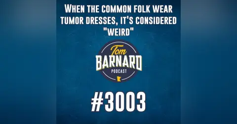 When the common folk wear tumor dresses, it's considered "weird" - #3003
