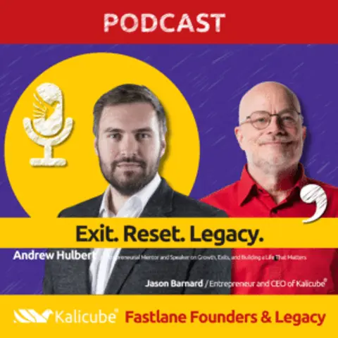 Andrew Hulbert with Jason Barnard on Fastlane Founders And Legacy. Exit. Reset. Legacy.
