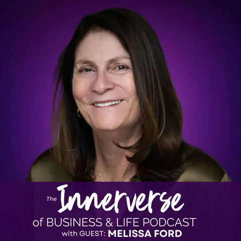 158 Melissa Ford: From Conceal to Reveal & the Invisible Lens That Shapes Us