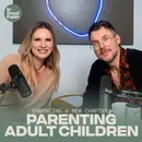 Embracing a New Chapter: Parenting Adult Children