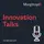 Innovation Talks by Murgitroyd