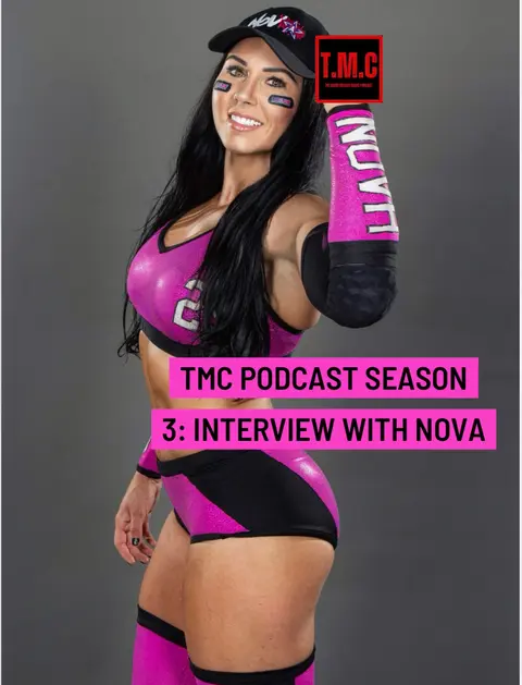 TMC Podcast Season 3 Episode 49. Interview with Nova