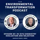 In -Situ Chemistry Evaluation and Selection