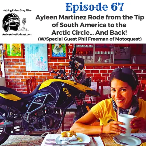 Endless Summer! How riding from S.America to the Arctic Circle Transformed One Women's Life