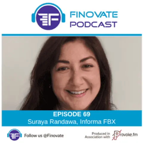 EP 69: Suraya Randawa, Informa FBX