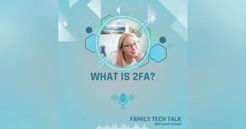 [Quick Tip] What is 2FA or MFA and How Can I Use It to Protect Myself?