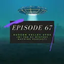 Ep. 67: Hudson Valley UFOs (w/ the NY Mystery Machine podcast)