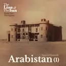 Book One – Special Episode: Arabistan (1)