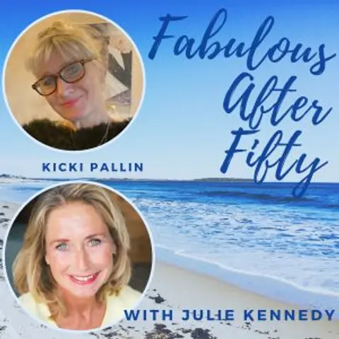 FABULOUS AFTER FIFTY! EPISODE 131 – KICKI PALLIN – Connect Within & Share Your Light