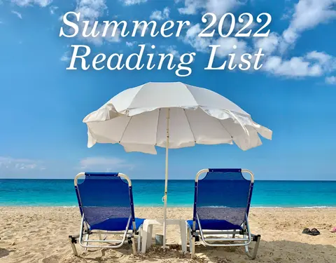 Summer 2022 Reading List