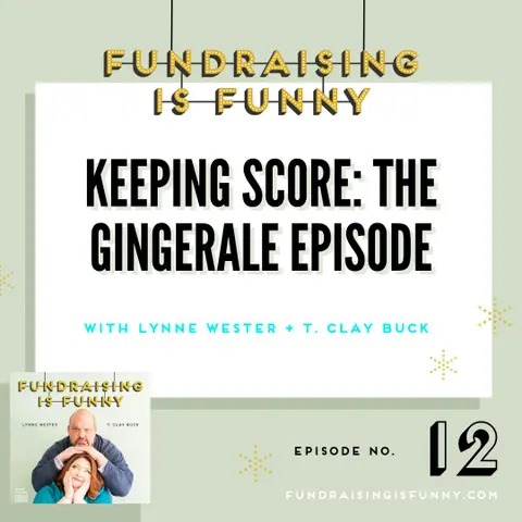 Keeping Score: The Gingerale Episode