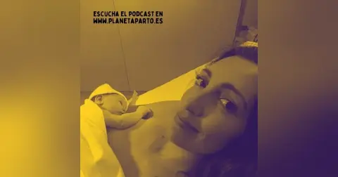 36. Dilatación en casa y expulsivo en el hospital, parto natural sin ningún tipo de intervención – con Judit Catalá